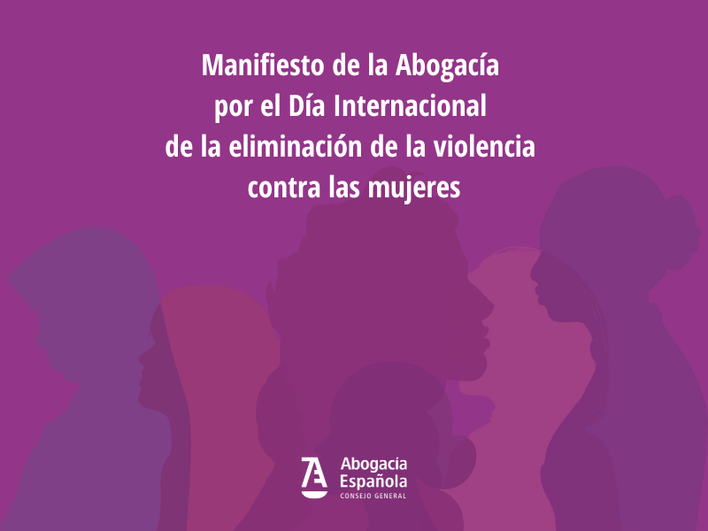 MANIFIESTO POR EL DÍA INTERNACIONAL DE LA ELIMINACIÓN DE LA VIOLENCIA CONTRA LAS MUJERES 2025